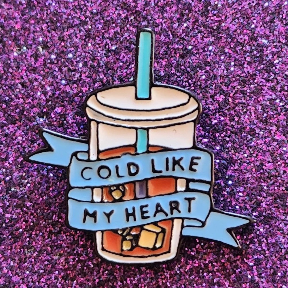 3/$20 COLD LIKE MY HEART Ice Coffee Lover Enamel Pin
